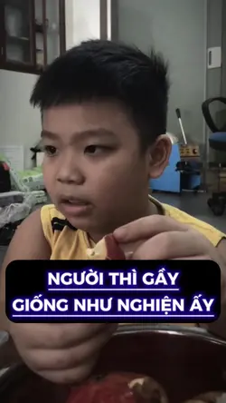 Gầy như nghiện ấy