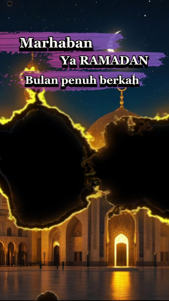 Marhaban Ya Ramadhan