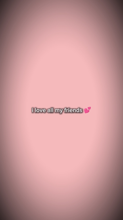 iloveallmyfriends