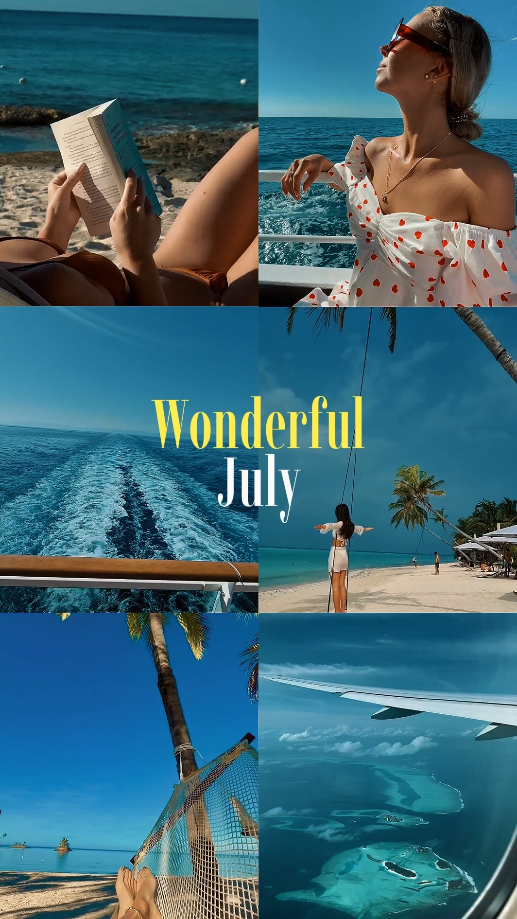 Wonderful July