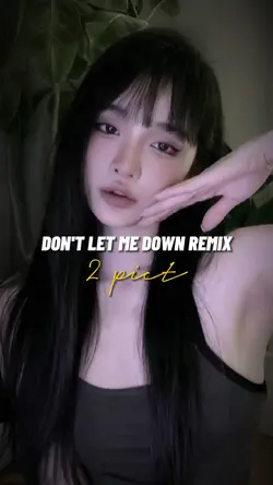 DON'T LET ME DOWN
