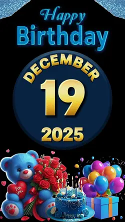 BIRTHDAY 19 DECEMBER