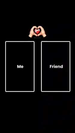 Me And Friend 