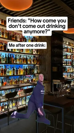 me after one drink 