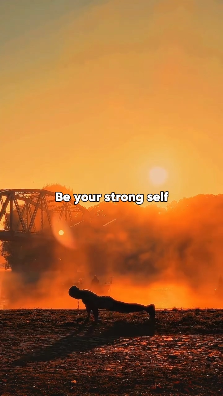 Be your strong self
