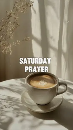 Saturday Prayer