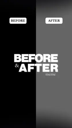 Before and After