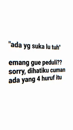 ada yg suka lu tuh 
