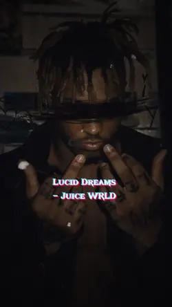 Lucid Dreams - JW 