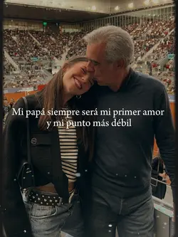 Te amo papá 