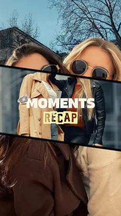 MOMENT RECAP