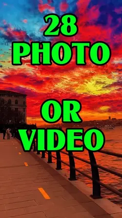 28 Photos Or Videos 