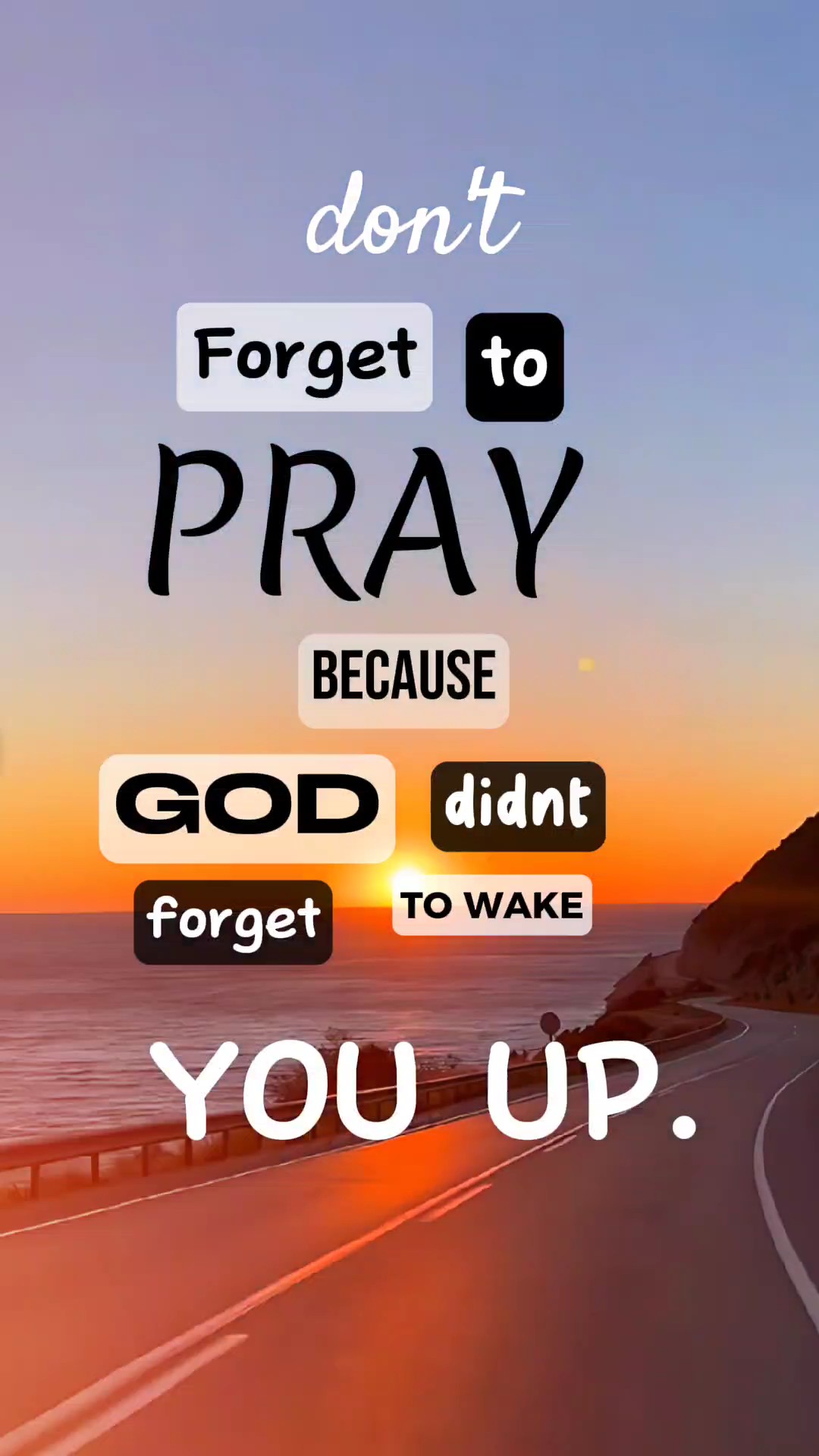 Dont 4get 2 pray
