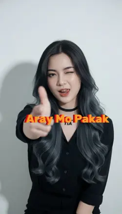 Aray Mo Pakak