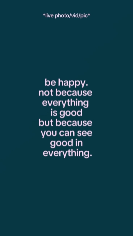 Behappynotbecauseis