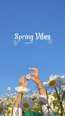 spring vibes