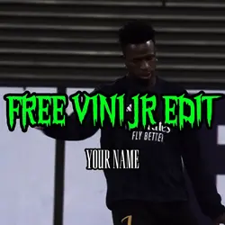 Free vini jr edit