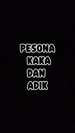 JJ pesona KK adik