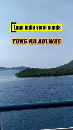 TONG KA ABI WAE