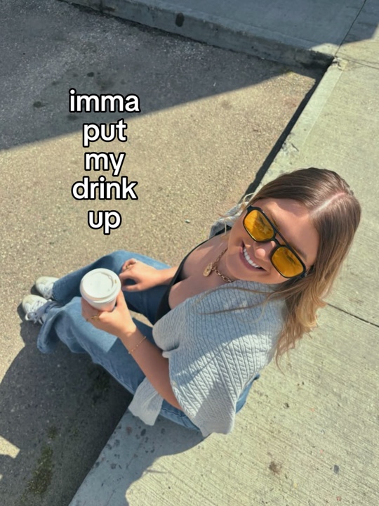 imma put my drink up