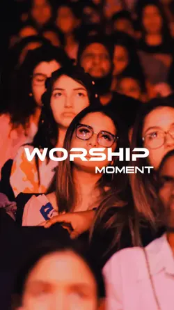 worship moment
