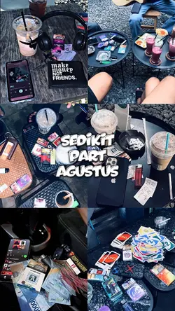 SEDIKIT PART AGUSTUS