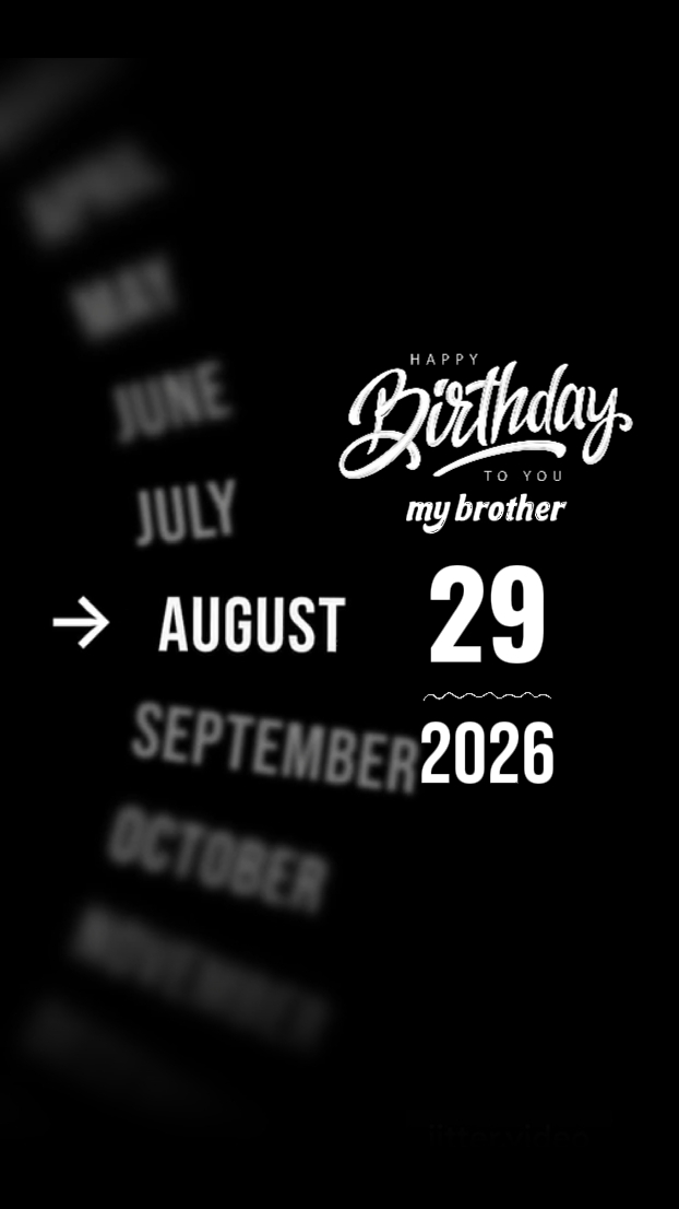 BDAY BROTHER 29 AUGU