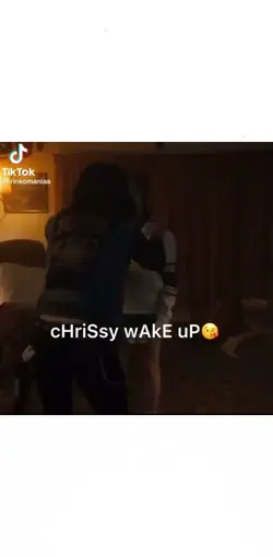 Chrissy wake up!