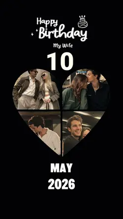 HBD 10 MAY MY WIFE