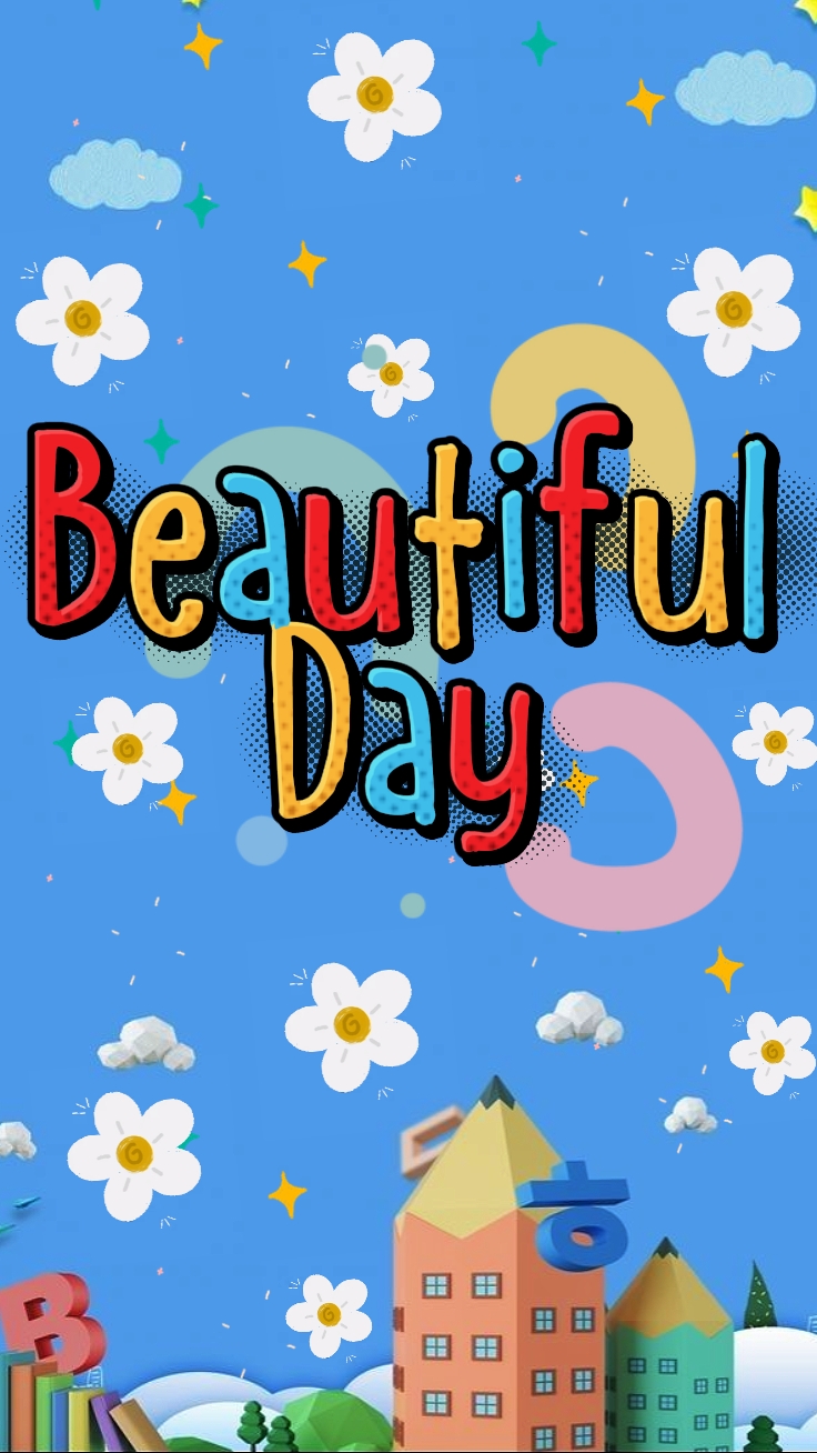 Beautiful day