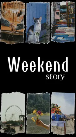 Weekend Story