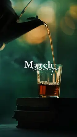 March Recap