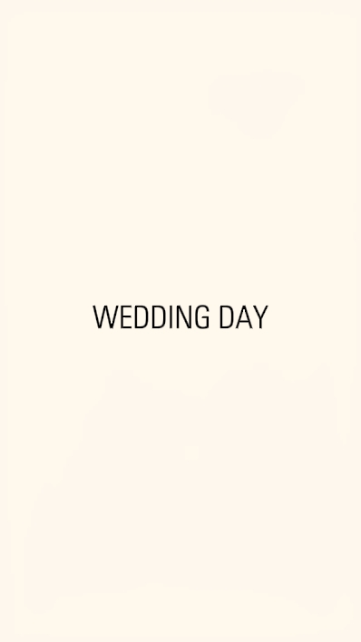 wedding day