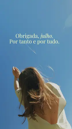 Obrigada julho 