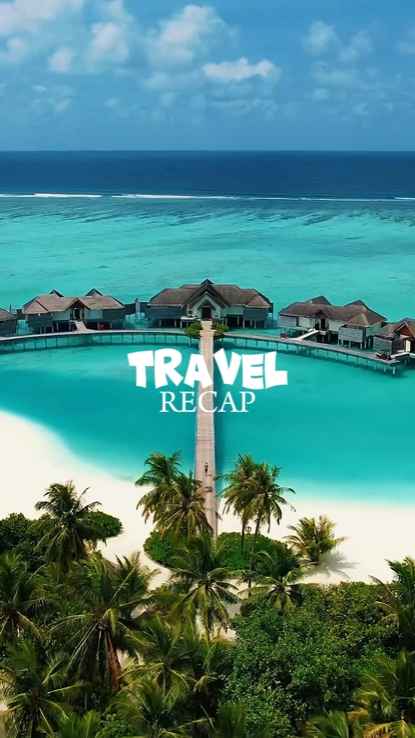 Travel Recap