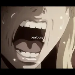 jealousy