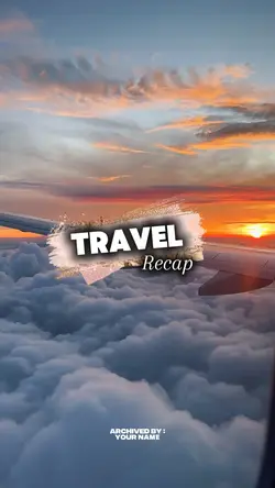 Travel Recap 