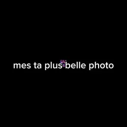 mes ta belle photo
