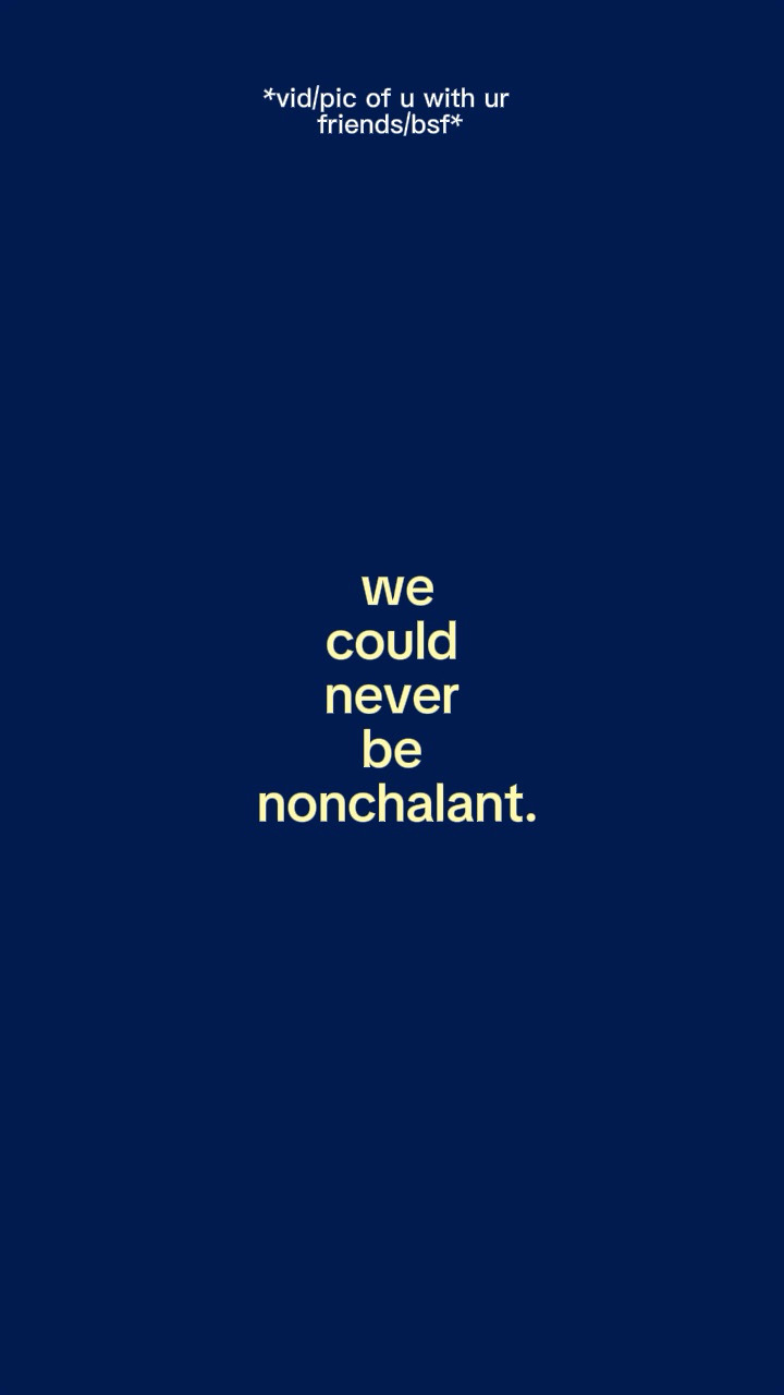 Wecouldneverbenoncha