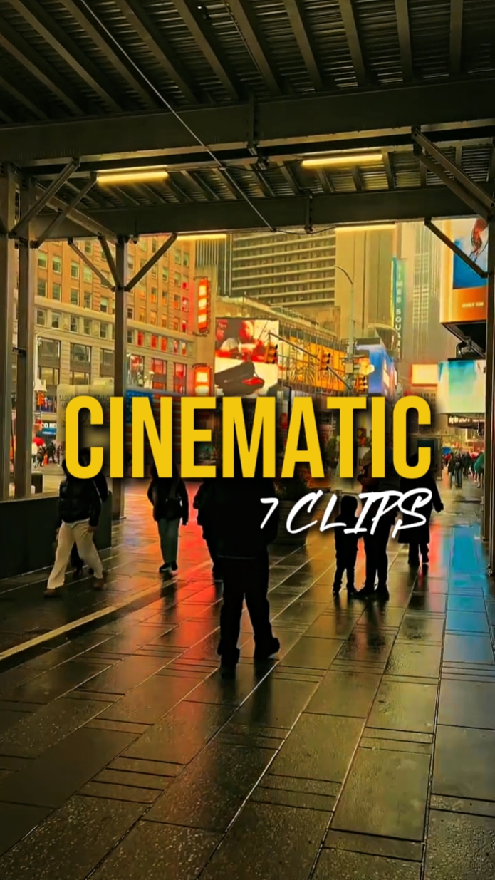 7 CLIPS CINEMÁTICOS 