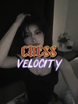 Chess velocity 