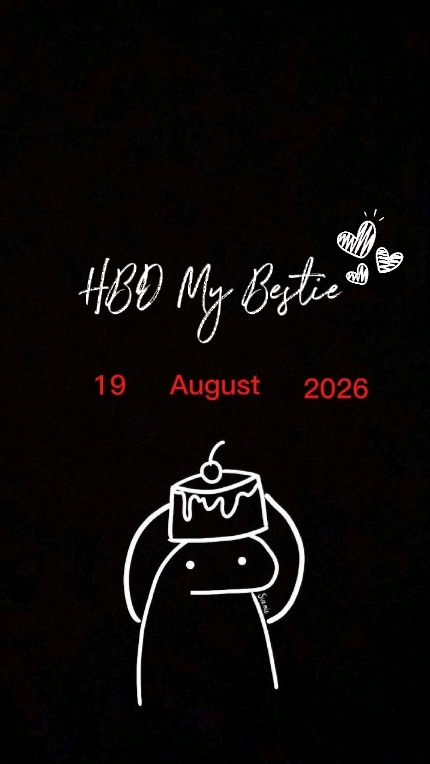 HBD 19 AOÛT BFF