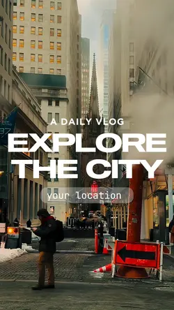 EXPLORE THE CITY 