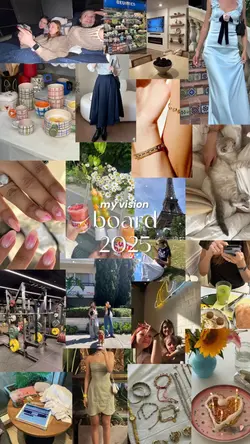 My vision board 2025