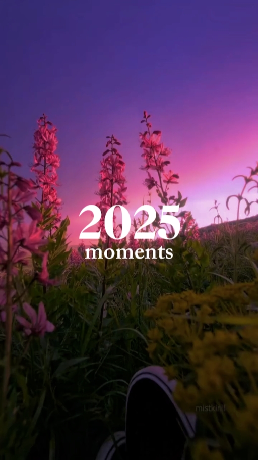 2025 moments 