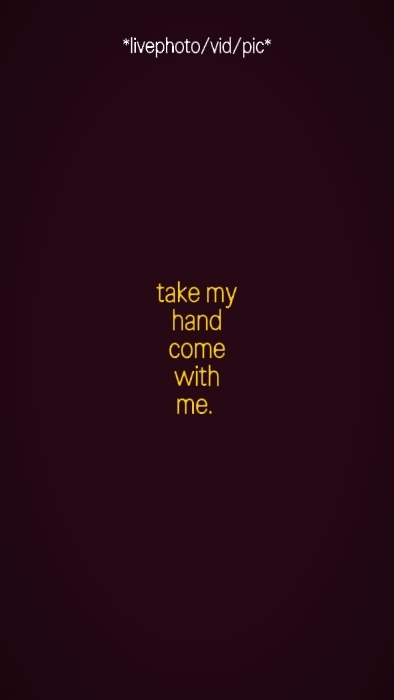 take my hand come