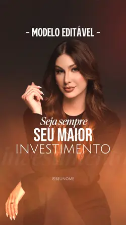 O MAIOR INVESTIMENTO
