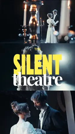 The Silent Theatre 