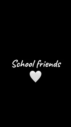 School Friendship’s 