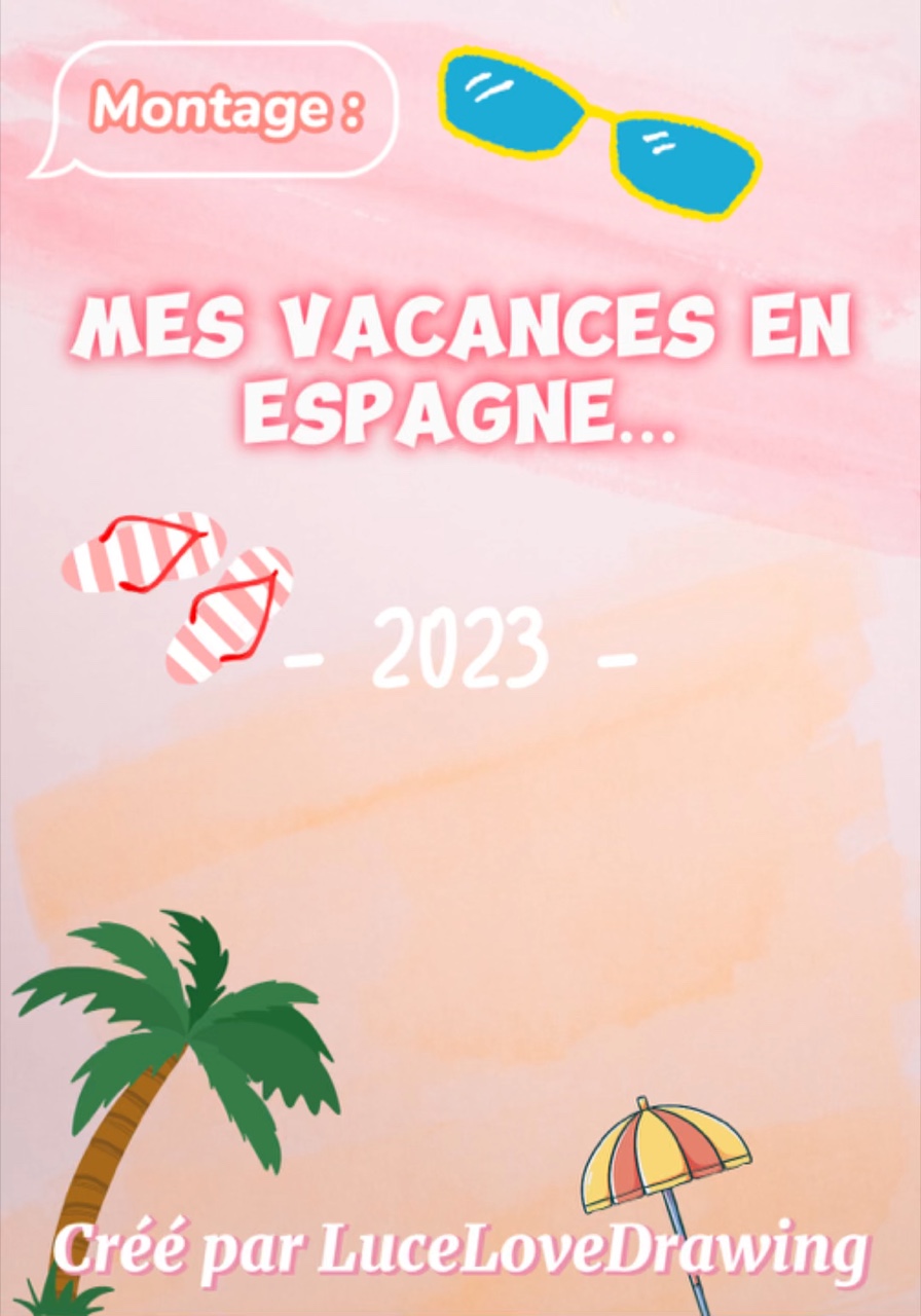 Vacances Espagne 🇪🇸